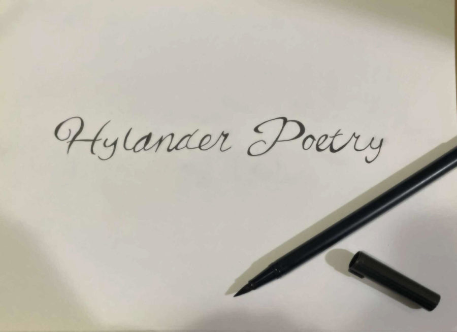 The poetry club and the creative writing class are the two biggest sources for  self-written poems by our fellow hylanders, featuring a multitude of subject areas.